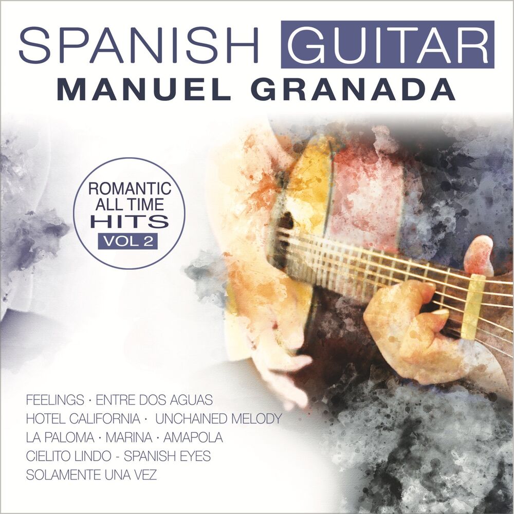 Picture of Spanish Guitar. Romantic All Time Hits, Vol. 2