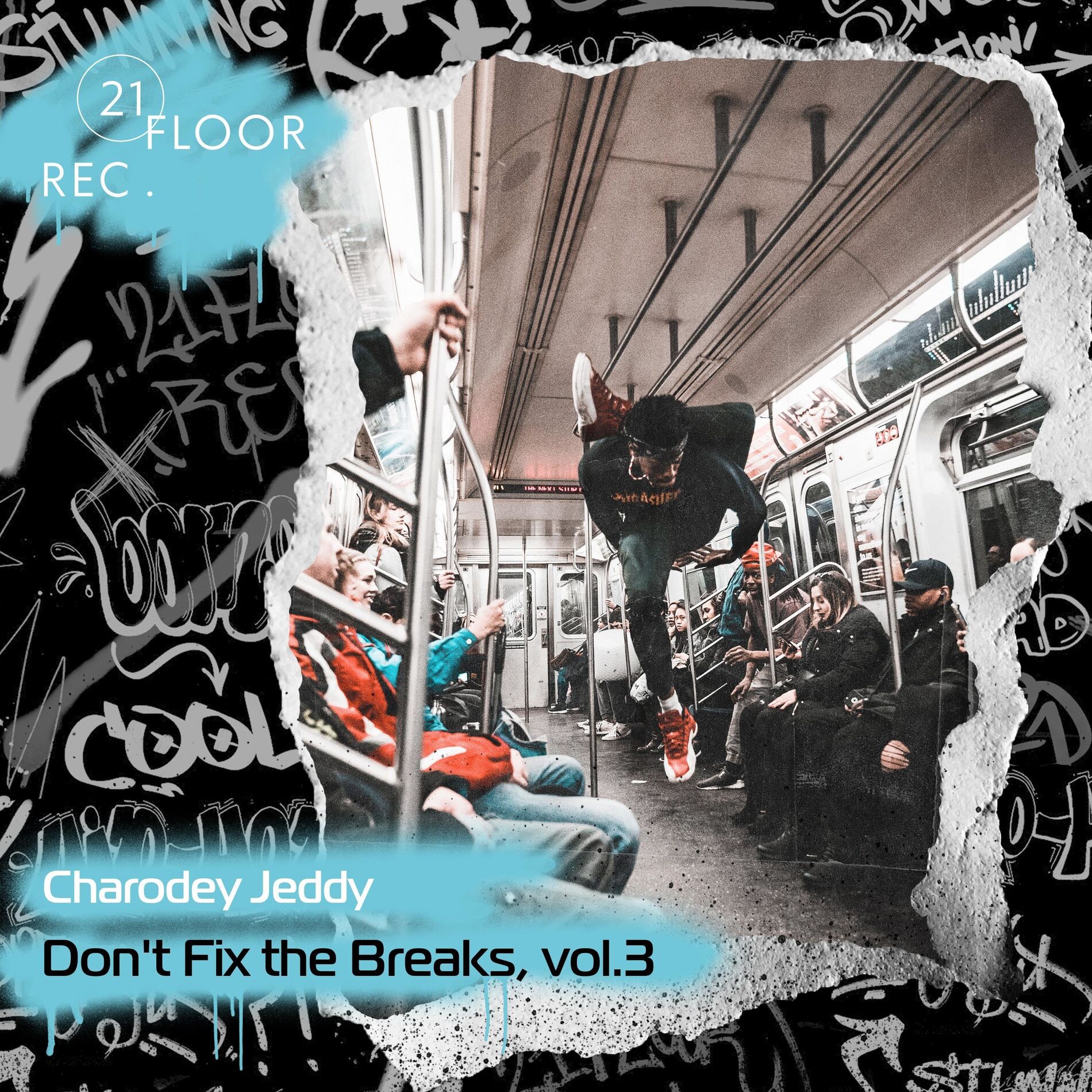 Album cover of Don't Fix the Breaks, Vol. 3