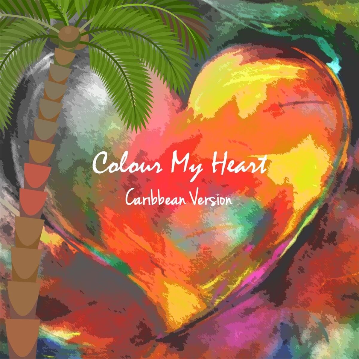 Album cover of Colour My Heart (Caribbean Version)
