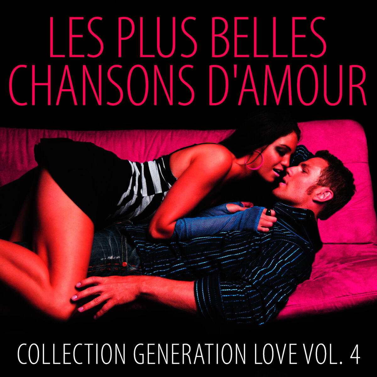 Album cover of Les Plus Belles Chansons D'Amour Vol. 4 (Collection)