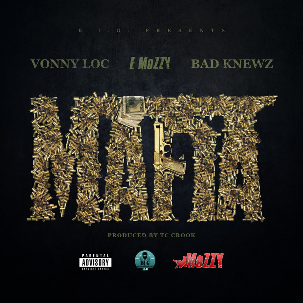 Picture of MAFIA (feat. BOSS KNEWZ & E MOZZY)