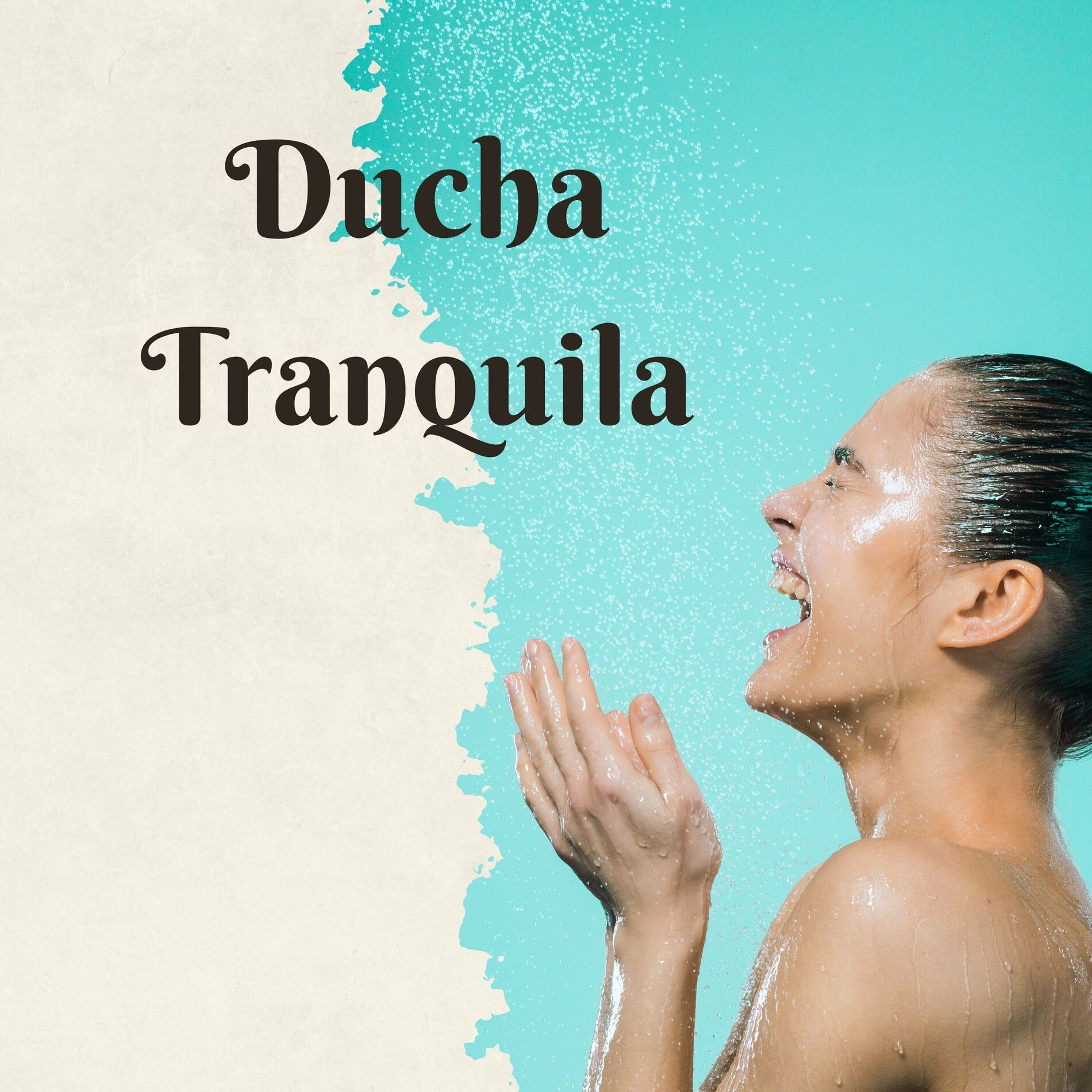 Album cover of Ducha Tranquila: Música Instrumental para Relajarse y Desconectar