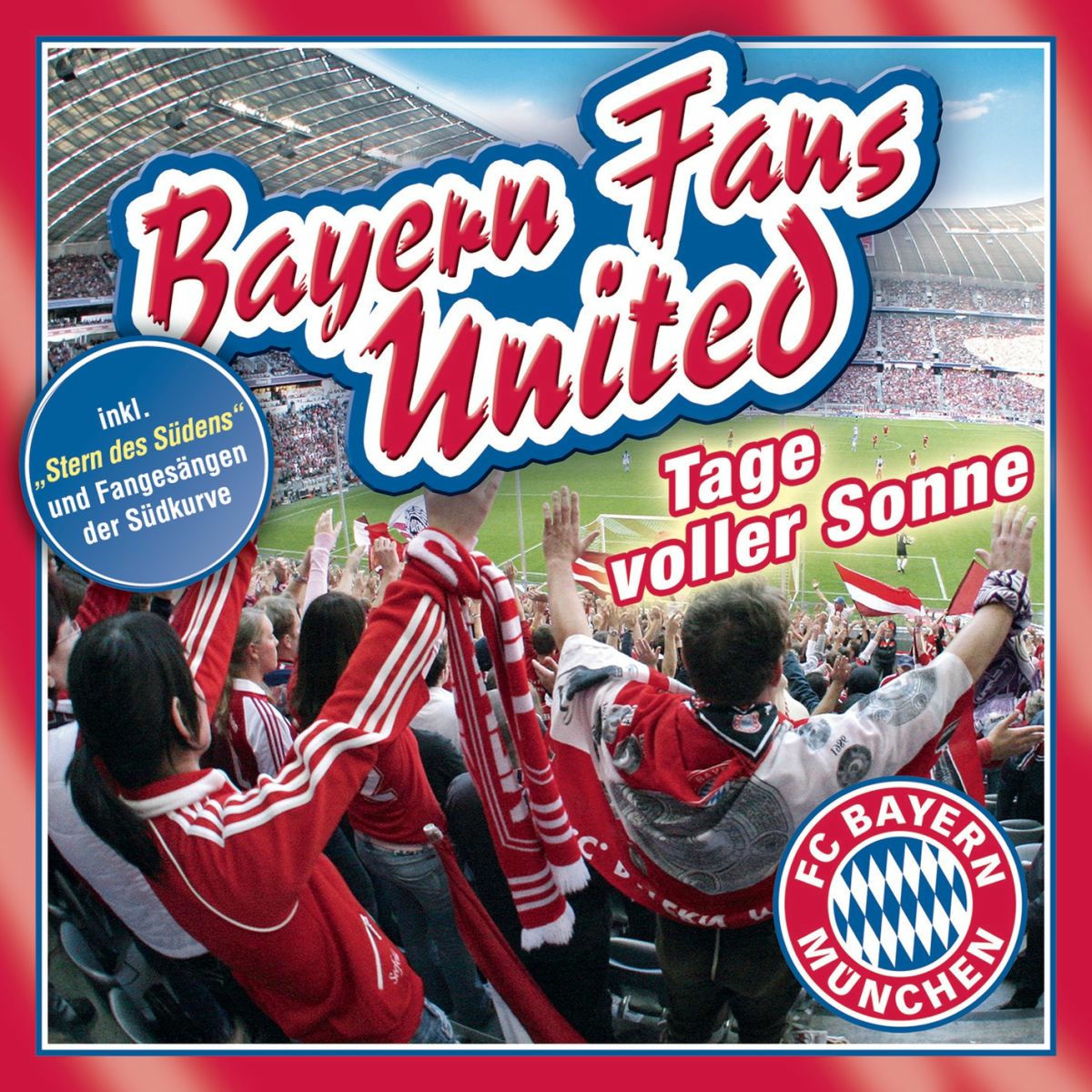 Album cover of FC Bayern - Tage voller Sonne