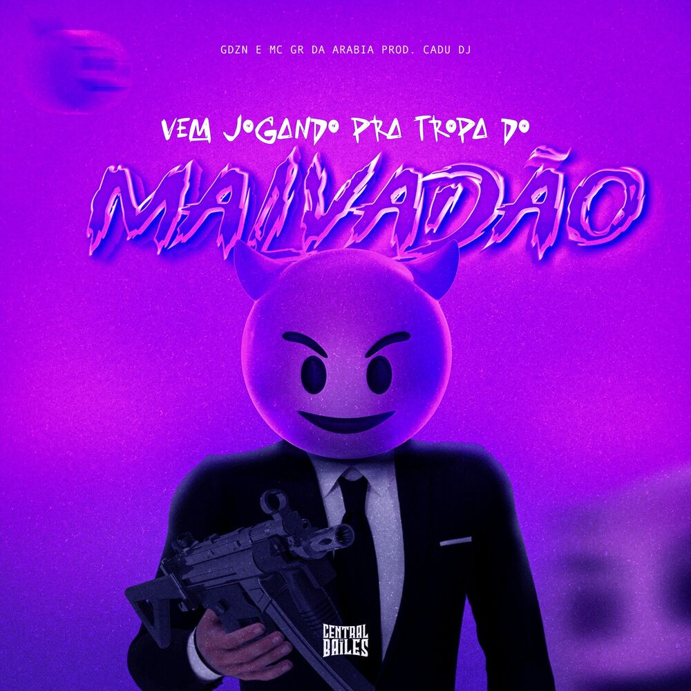 Picture of Vem Jogando Pra Tropa Do Malvadão