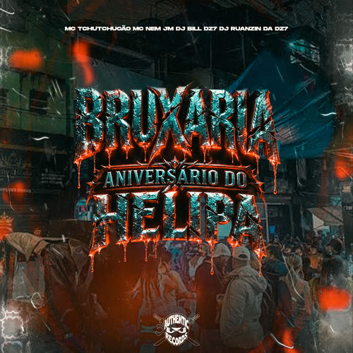 Bruxaria Aniversário do Helipa