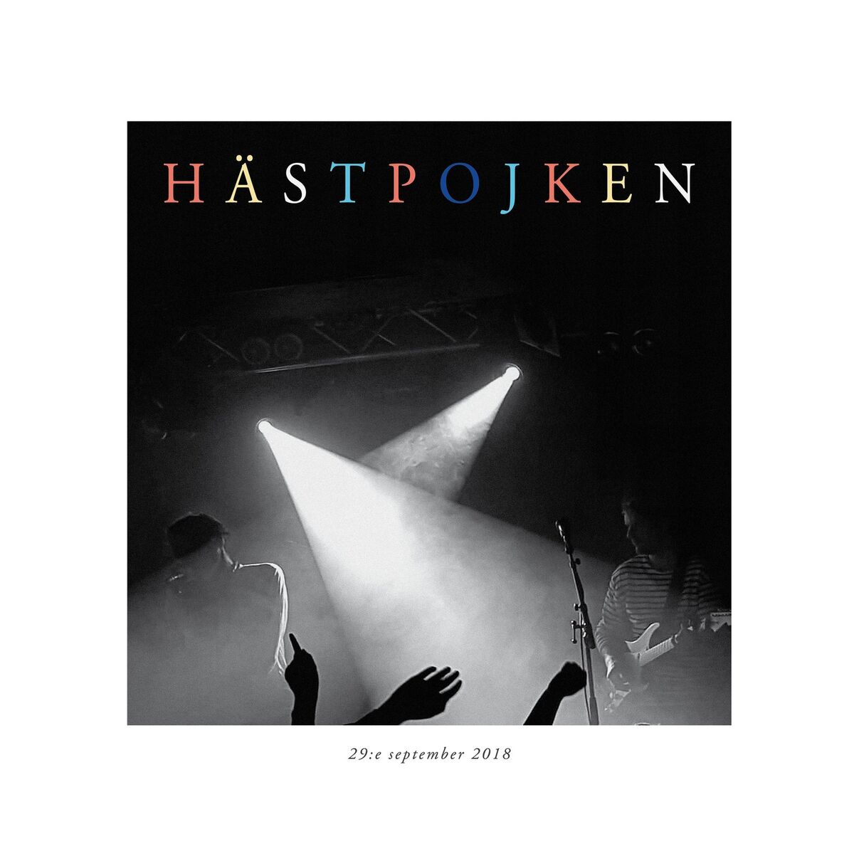 Album cover of Hästpojken: 29:e September 2018 (Live, 2018)