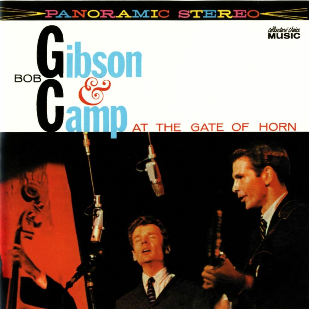 Picture of Bob Gibson & Bob Camp At The Gate Of Horn