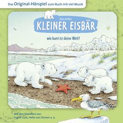 Kleiner Eisbär: Wie bunt ist deine Welt?