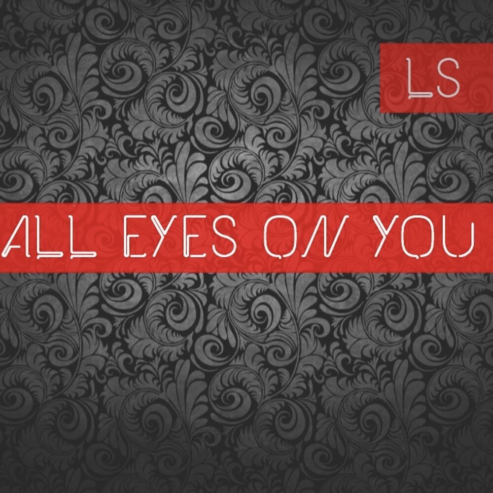 Picture of All Eyes on You