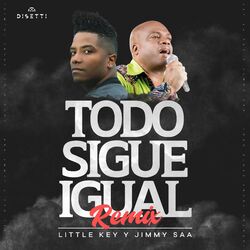 Cover of Todo Sigue Igual (Remix)