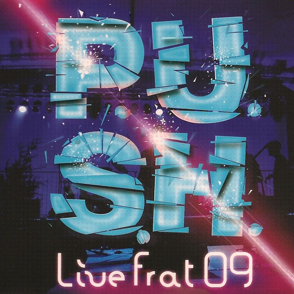Picture of P.U.S.H. Live Frat 09
