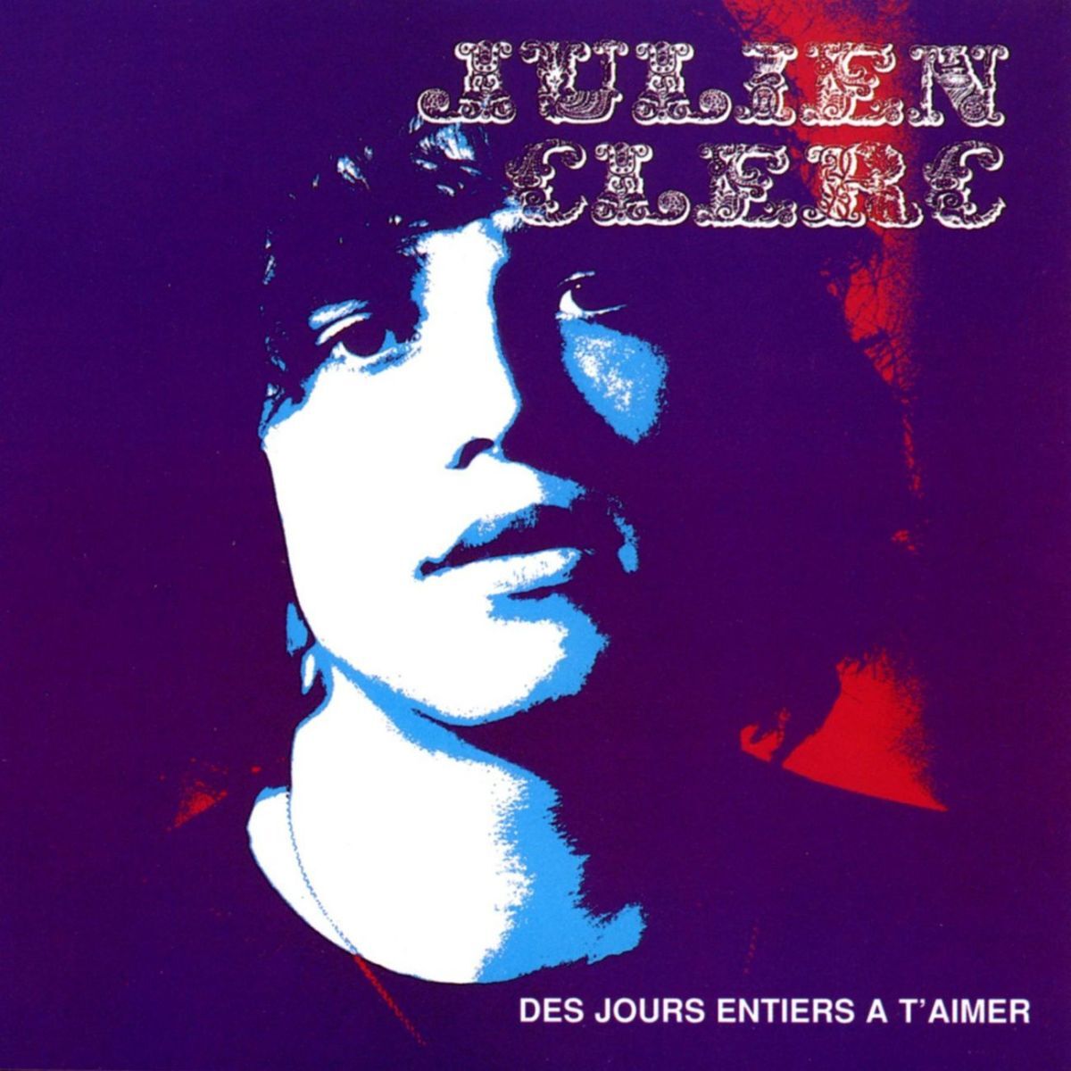 Album cover of Des jours entiers à t’aimer