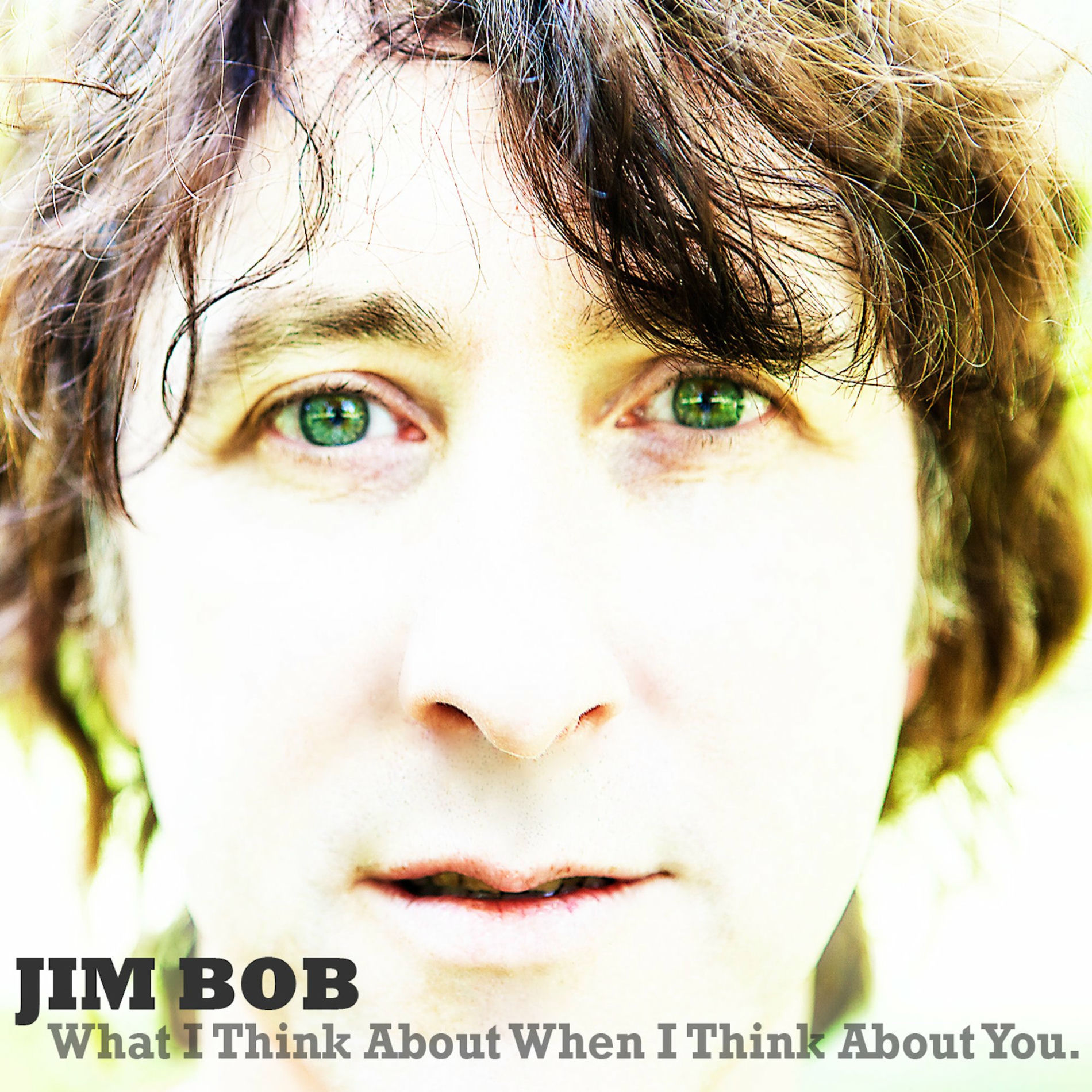 Album cover of What I Think About When I Think About You