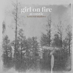 Cover of Girl On Fire (Acoustic)