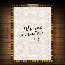 Cover of No Me Mientas