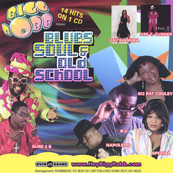Cover of Blues Soul And Old School = (a CLASSIC)
