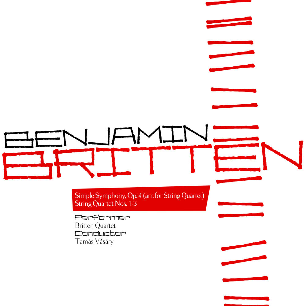 Picture of Benjamin Britten: Simple Symphony & String Quartets