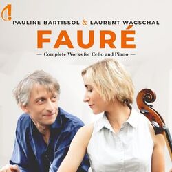 Cover of Fauré: Complete Works for Cello and Piano