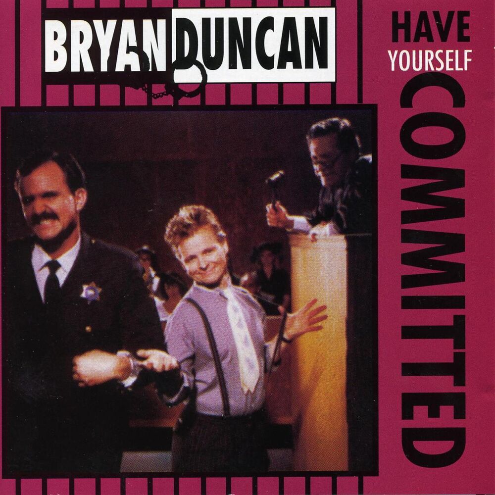 Picture of Have Yourself Committed