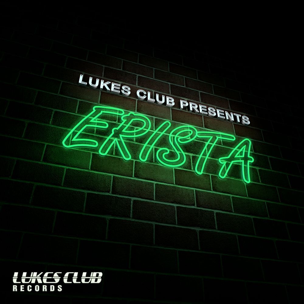 Picture of Lukes Club Presents ERISTA