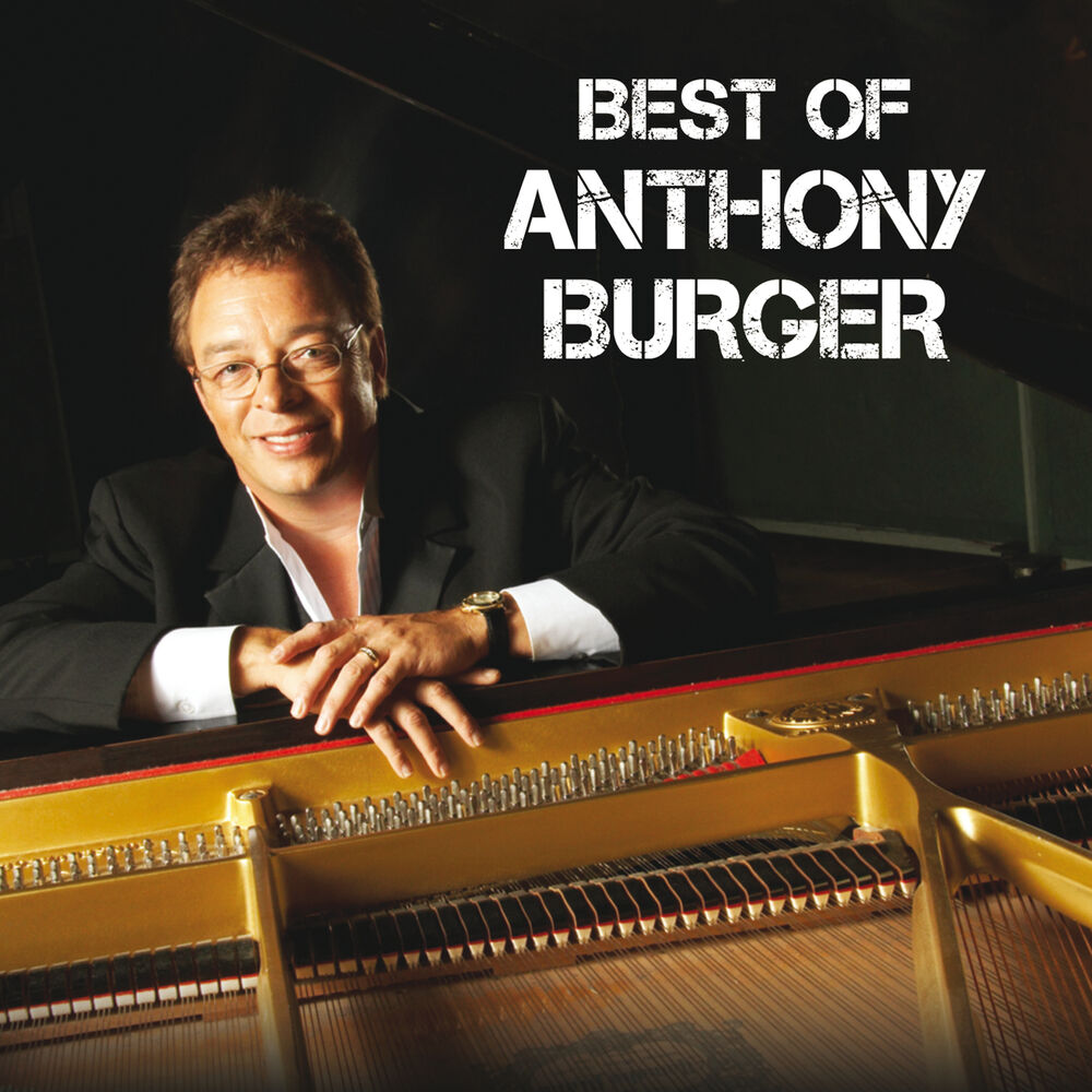Picture of Best Of Anthony Burger (Live)