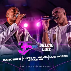 Cover of Parceiro / Ontem, Hoje e Amanhã / Luz Acesa (Ao Vivo)