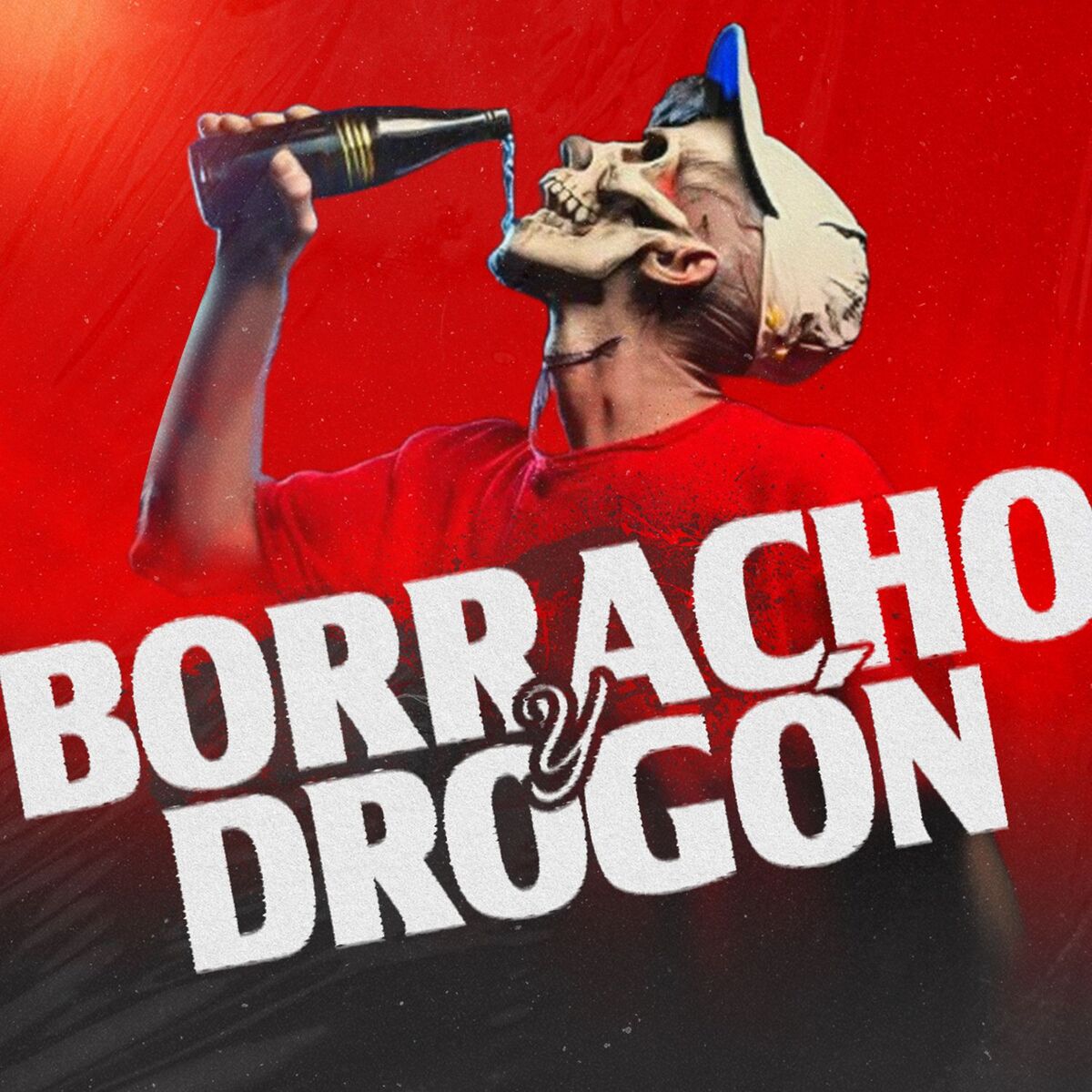 Album cover of Borracho y Drogón