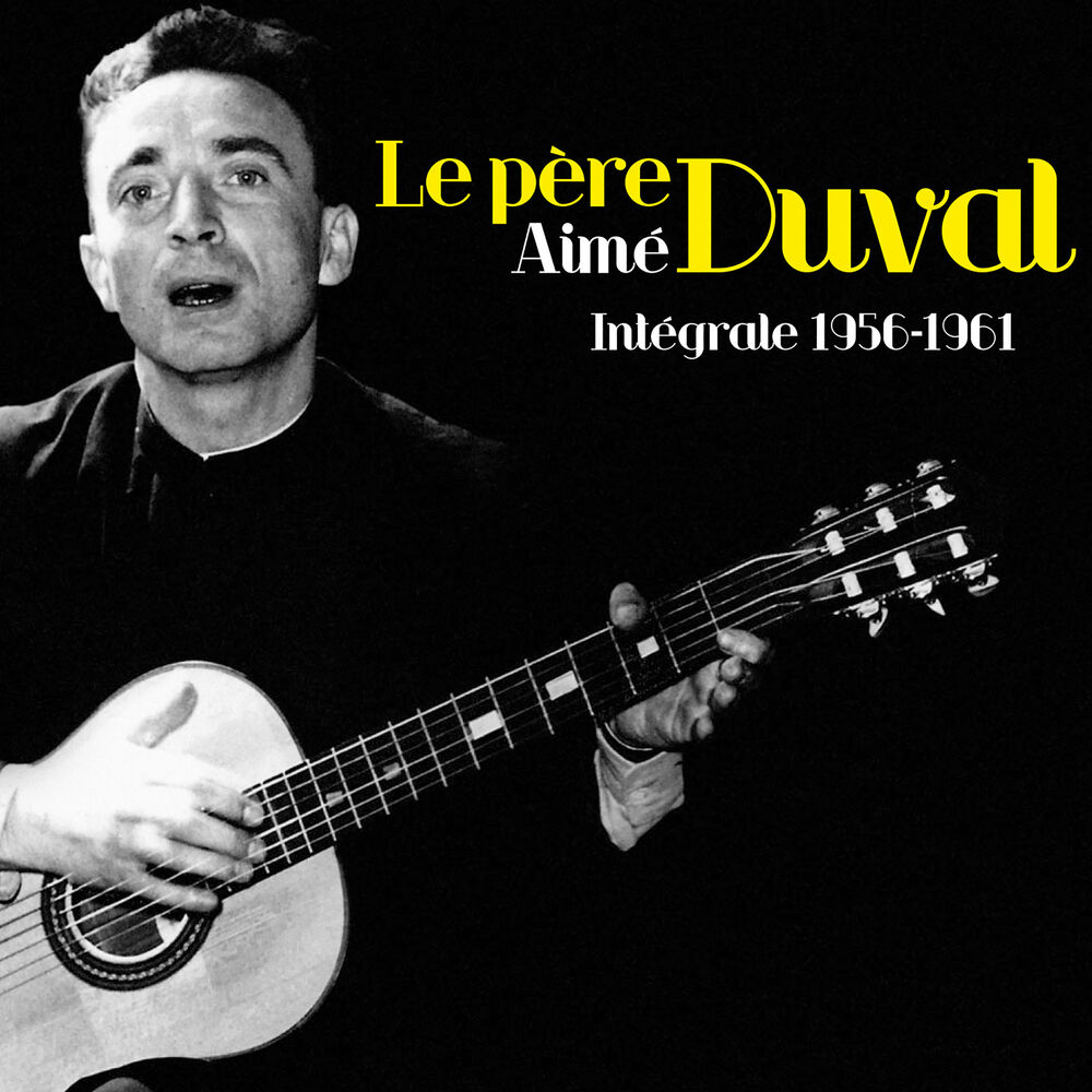 Picture of Le père Aimé Duval: Intégrale 1956-1961