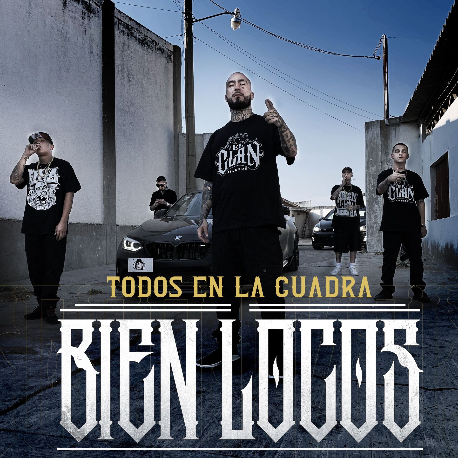 Album cover of Todos en la Cuadra Bien Locos (feat. C-kan, Gera MX, Santa Fe Klan & Neto Peña)