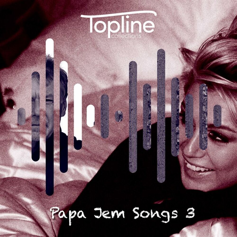 Picture of Topline Collections: Papa Jem Songs 3