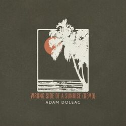 Cover of Wrong Side of a Sunrise (Demo)