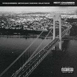 Next Chamber (feat. Method Man, Raekwon & Willie The Kid)