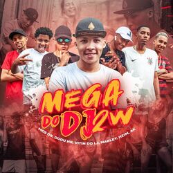Cover of Mega do Dj 2W