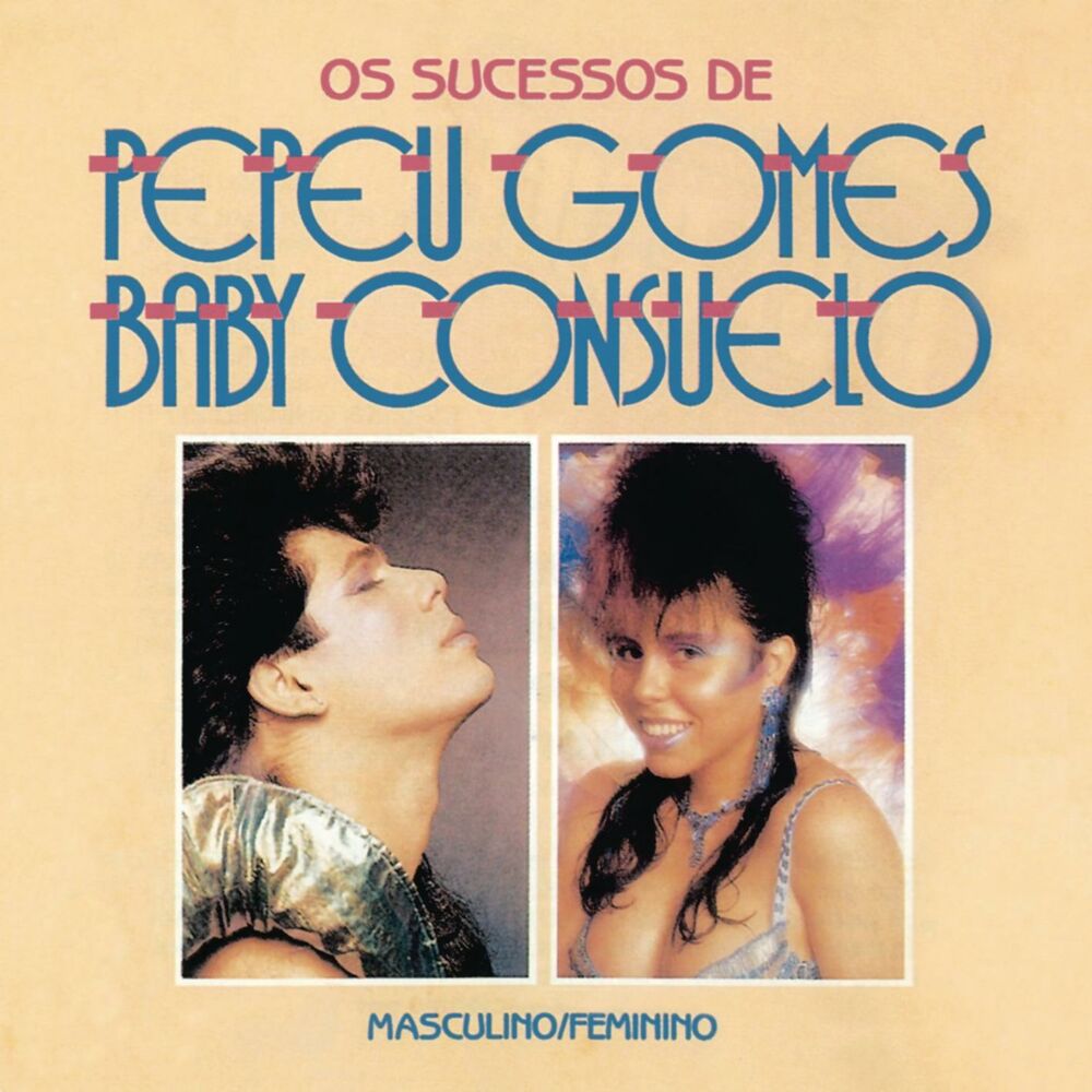 Picture of Masculino e Feminino - Os Sucessos de Pepeu Gomes e Baby Consuelo