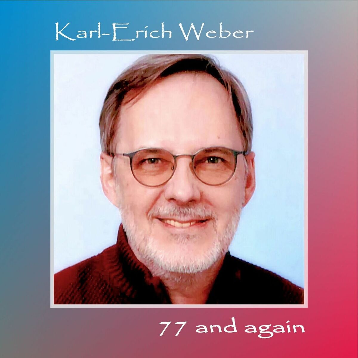 Album cover of 77 and Again