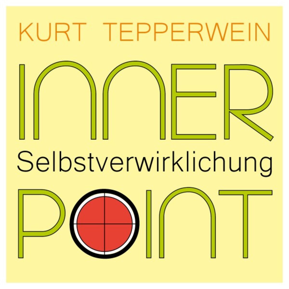 Album cover of Inner Point - Selbstverwirklichung