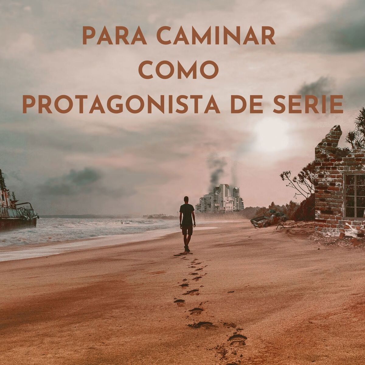 Album cover of Para Caminar como Protagonista de Serie