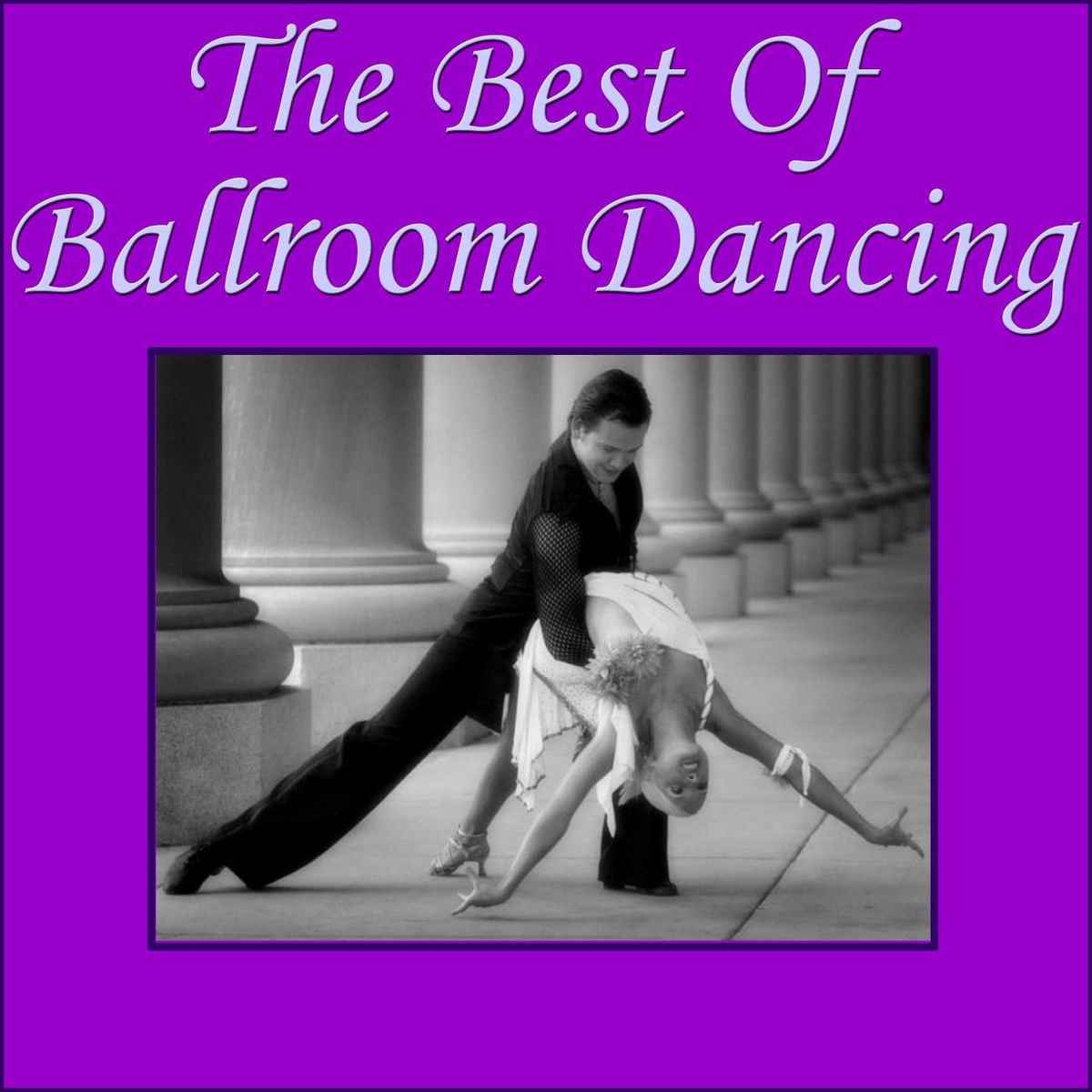 Album cover of The Best Of Ballroom Dancing