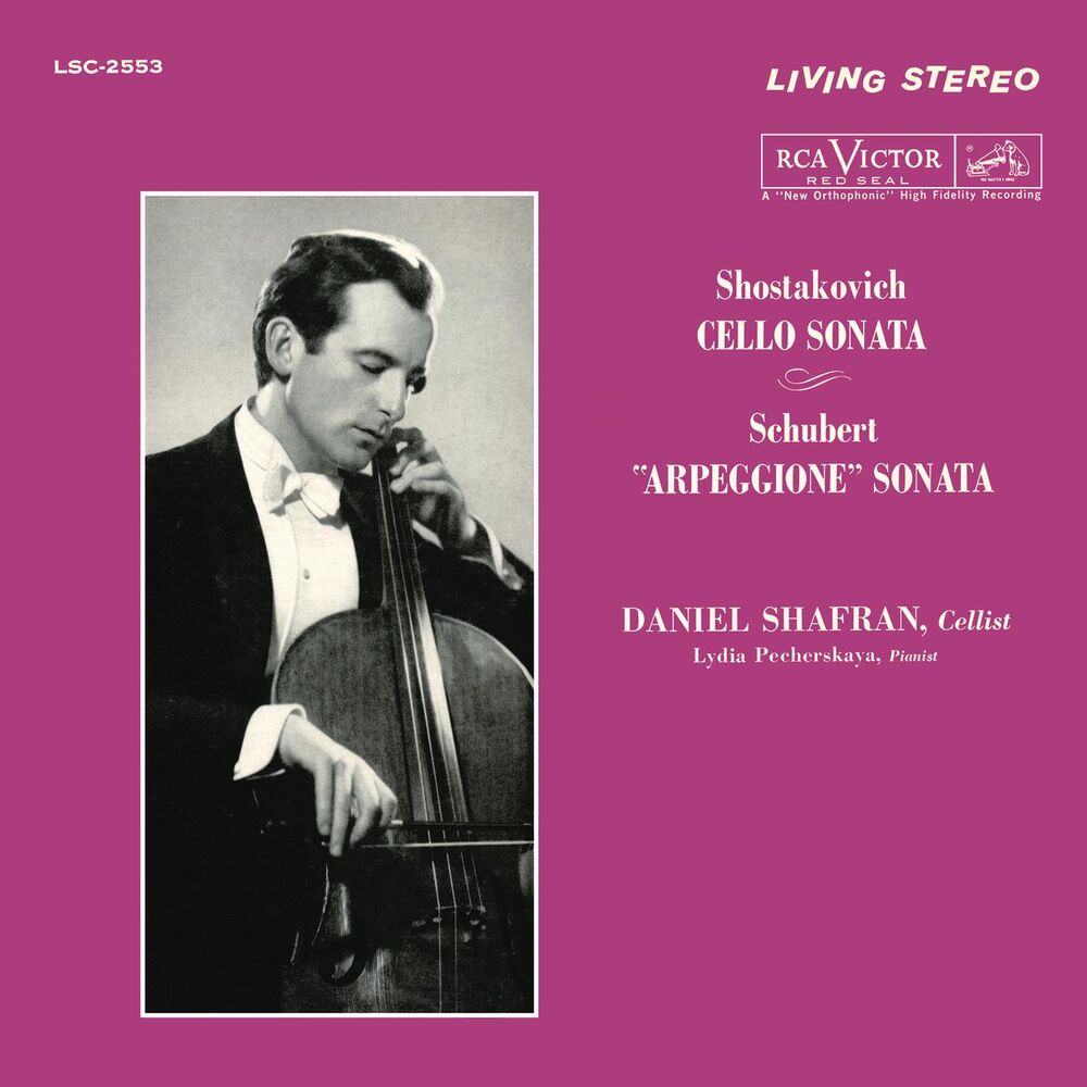 Picture of Shostakovich: Cello Sonata in D Minor, Op. 40 - Schubert: Arpeggione Sonata in A Minor, D. 821