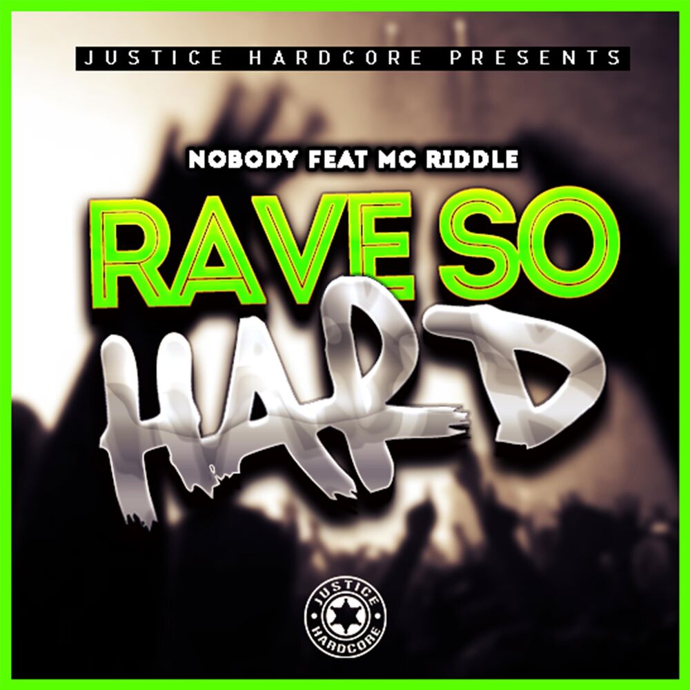 Picture of Rave So Hard (feat. MC Riddle)