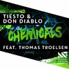 TIESTO/DON DIABLO - Chemicals (Record Mix)