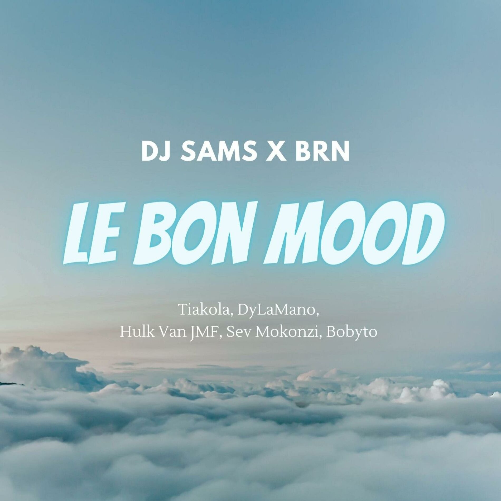 Album cover of Le Bon Mood (feat. BRN)
