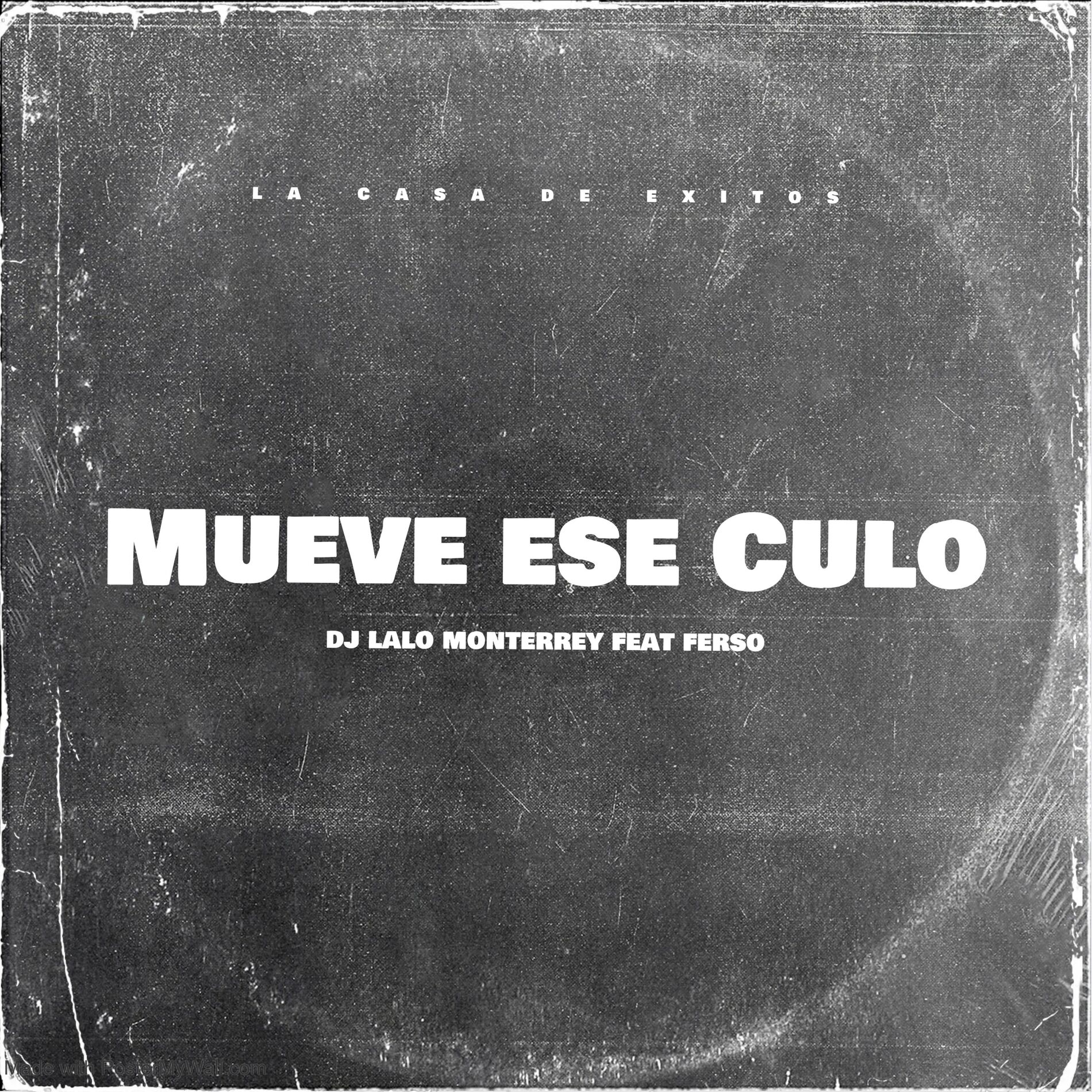 Album cover of Mueve Ese Culo