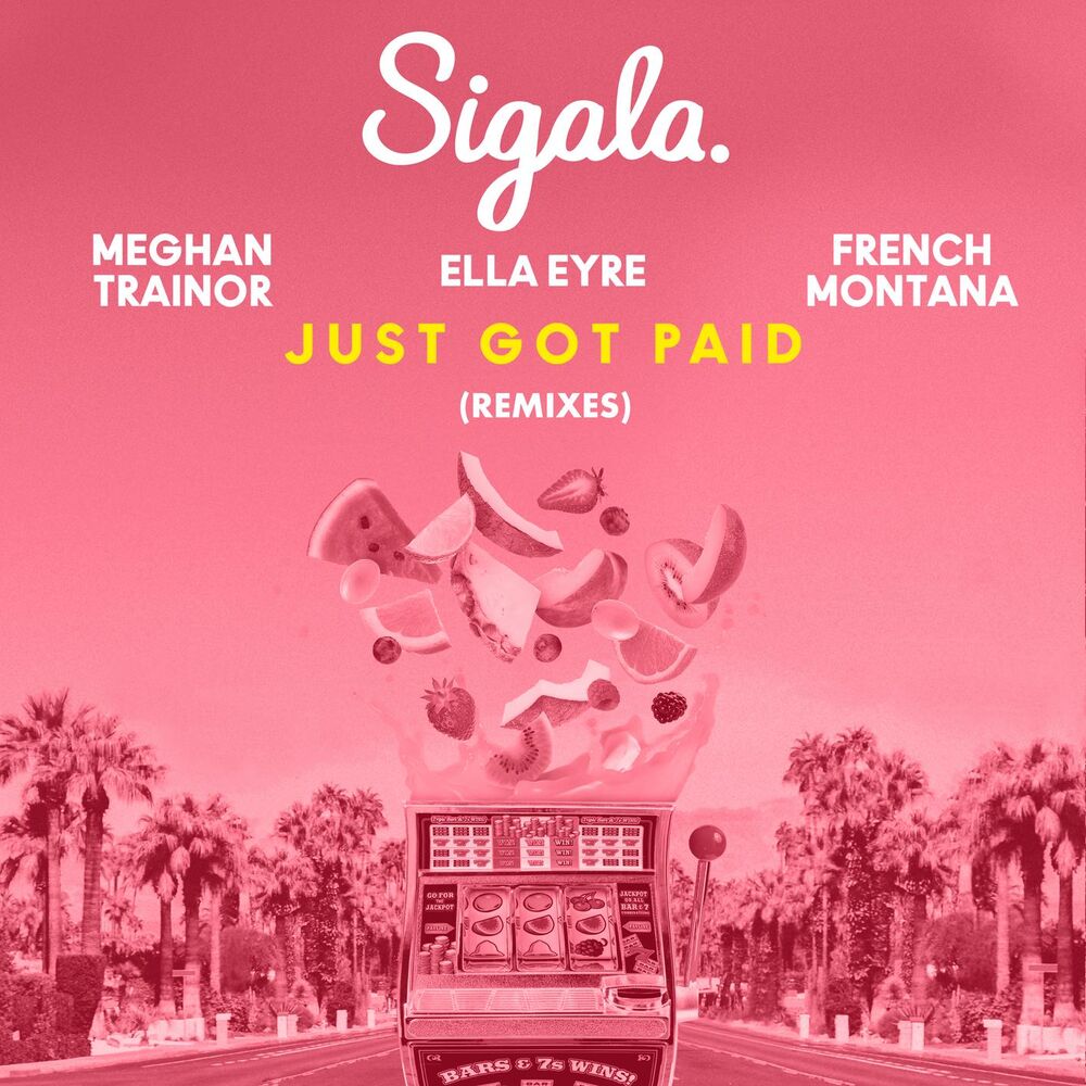 Picture of Just Got Paid (Remixes) (feat. French Montana)