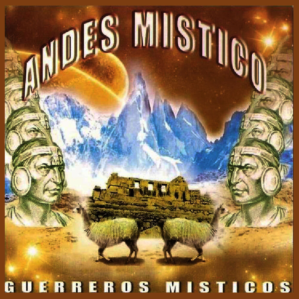 Picture of Andes Mistico - Guererros Misticos