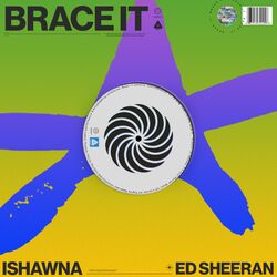 Cover of Brace It (feat. Ed Sheeran)