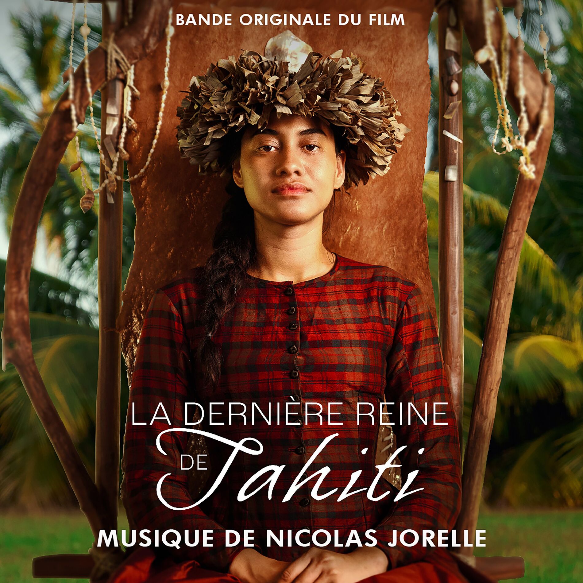 Album cover of La dernière reine de Tahiti (Bande originale du film)