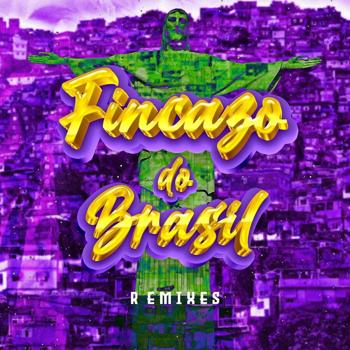 Album cover of Fincazo Do Brasil (Remixes)