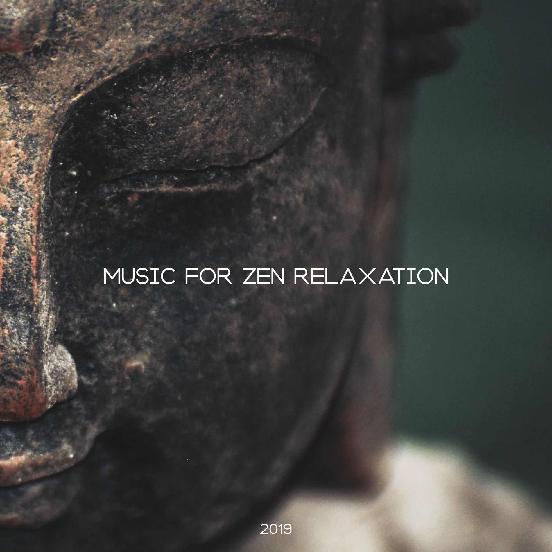 Album cover of Music for Zen Relaxation 2019: Healing Music for Deep Meditation, Yoga Training, Sleep Ambience, Zen, Inner Focus, Deep Harmony