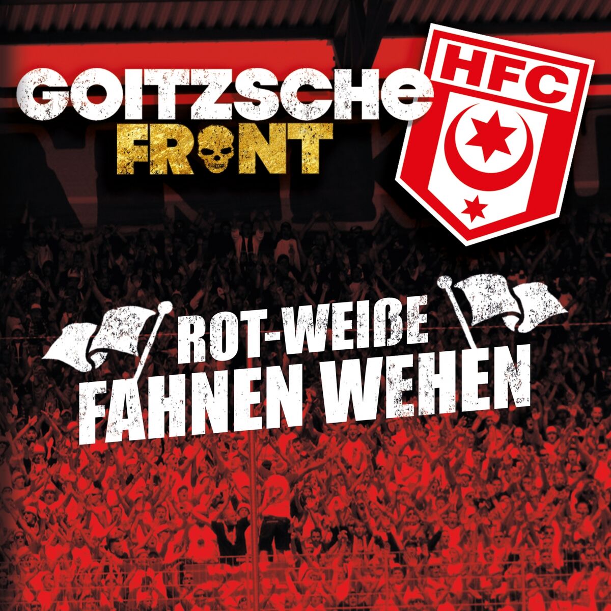 Album cover of Rot-Weiße Fahnen wehen